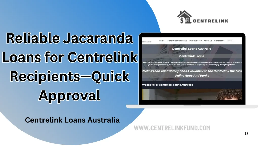 Reliable Jacaranda Loans for Centrelink Recipients—Quick Approval 1 Reliable Jacaranda Loans for Centrelink Recipients—Quick Approval